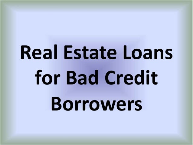 Photos of Private Bad Credit Mortgage Loans